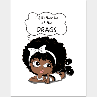 Drag race fan gift, Posters and Art